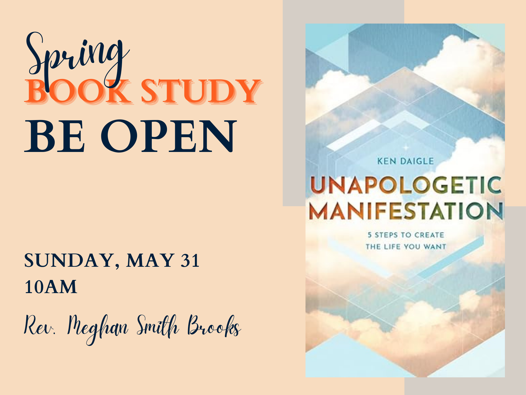 Unapologetic Manifestation - Week 6: Be Open with Rev. Meghan Smith Brooks