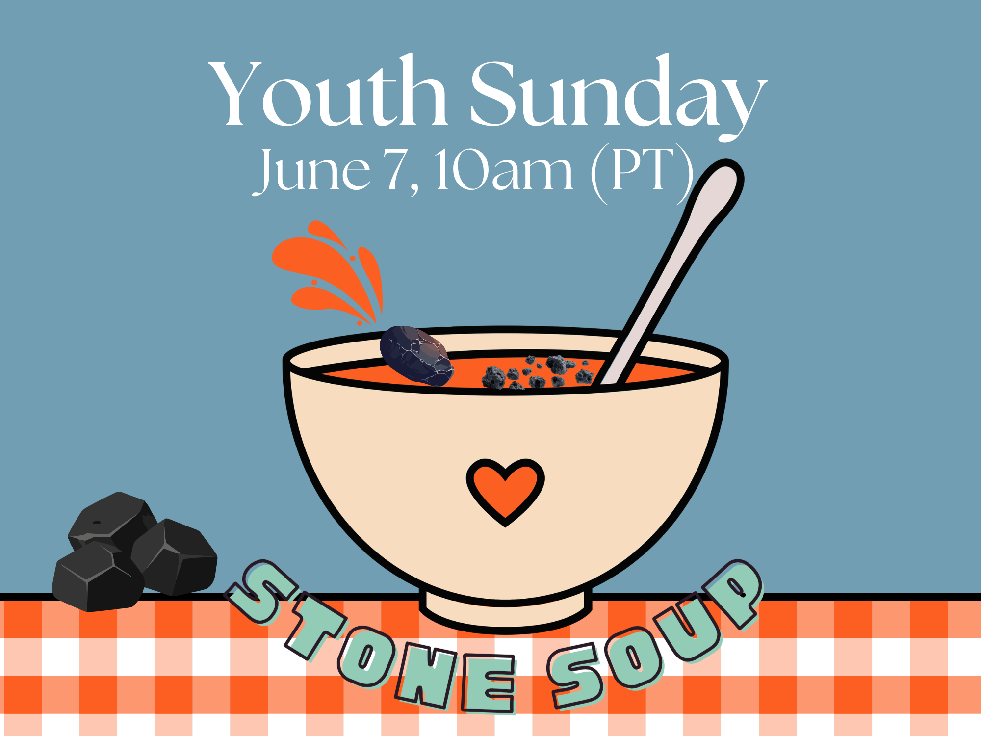 YOUTH SUNDAY - "Stone Soup"