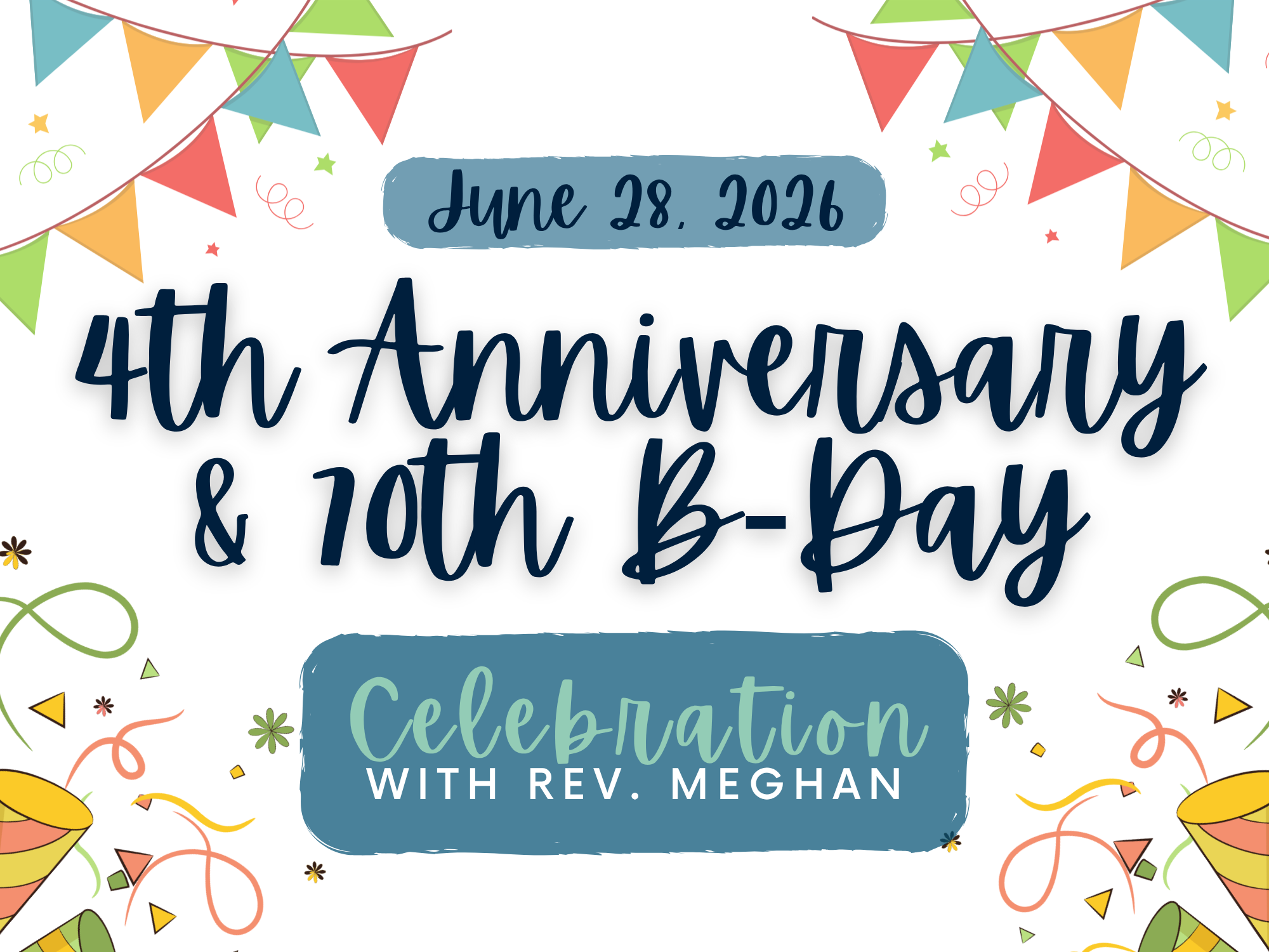 4th Anniversary & 70th B-Day Celebration with Rev. Meghan