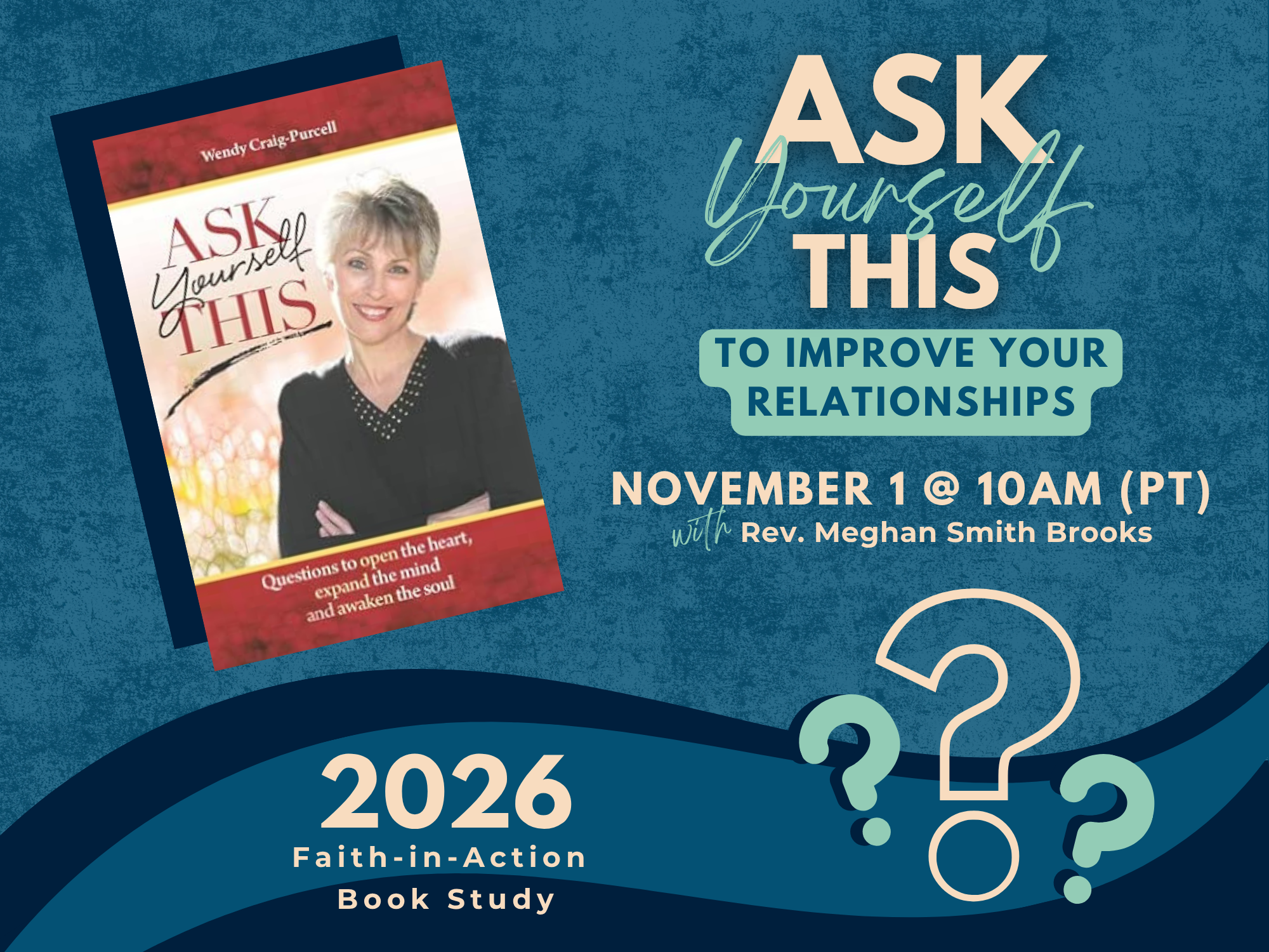 Sunday Service | Ask Yourself This - To Improve Your Relationships with Rev. Meghan Smith Brooks
