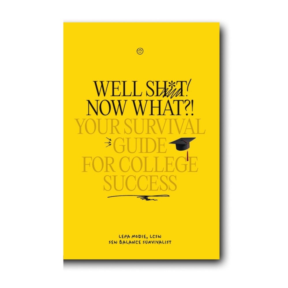 Well Sh*t! Now What?! Mental Health Support Book for students.
