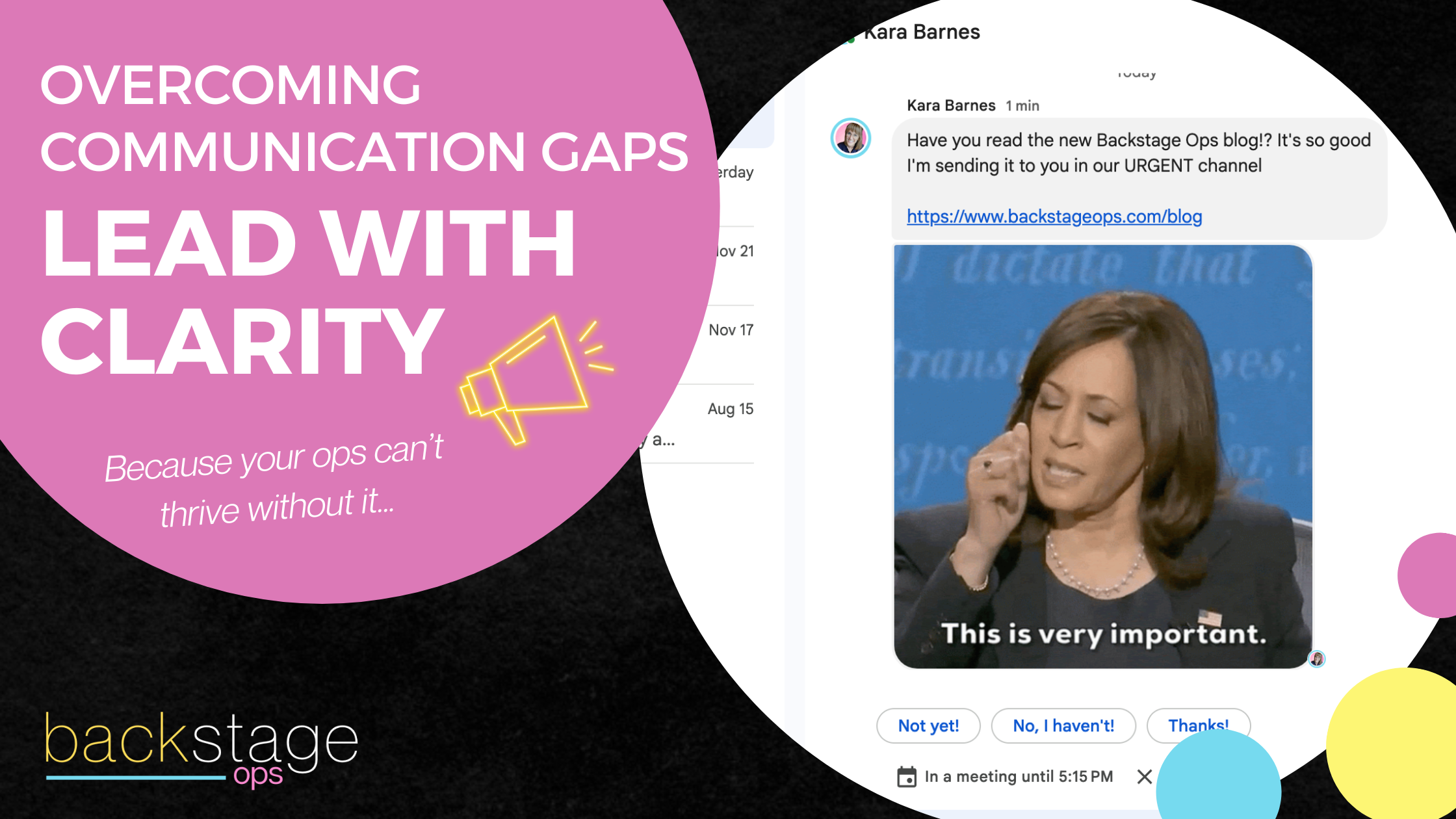 Overcoming Communication Gaps…Because Your Ops Can’t Thrive Without It.