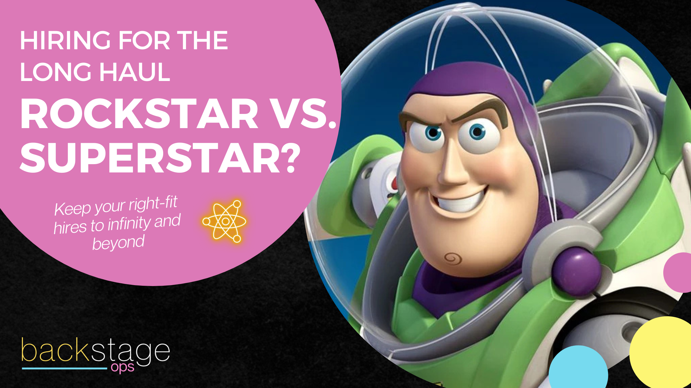 Hiring for the Long Haul: Rockstar VS. Superstar