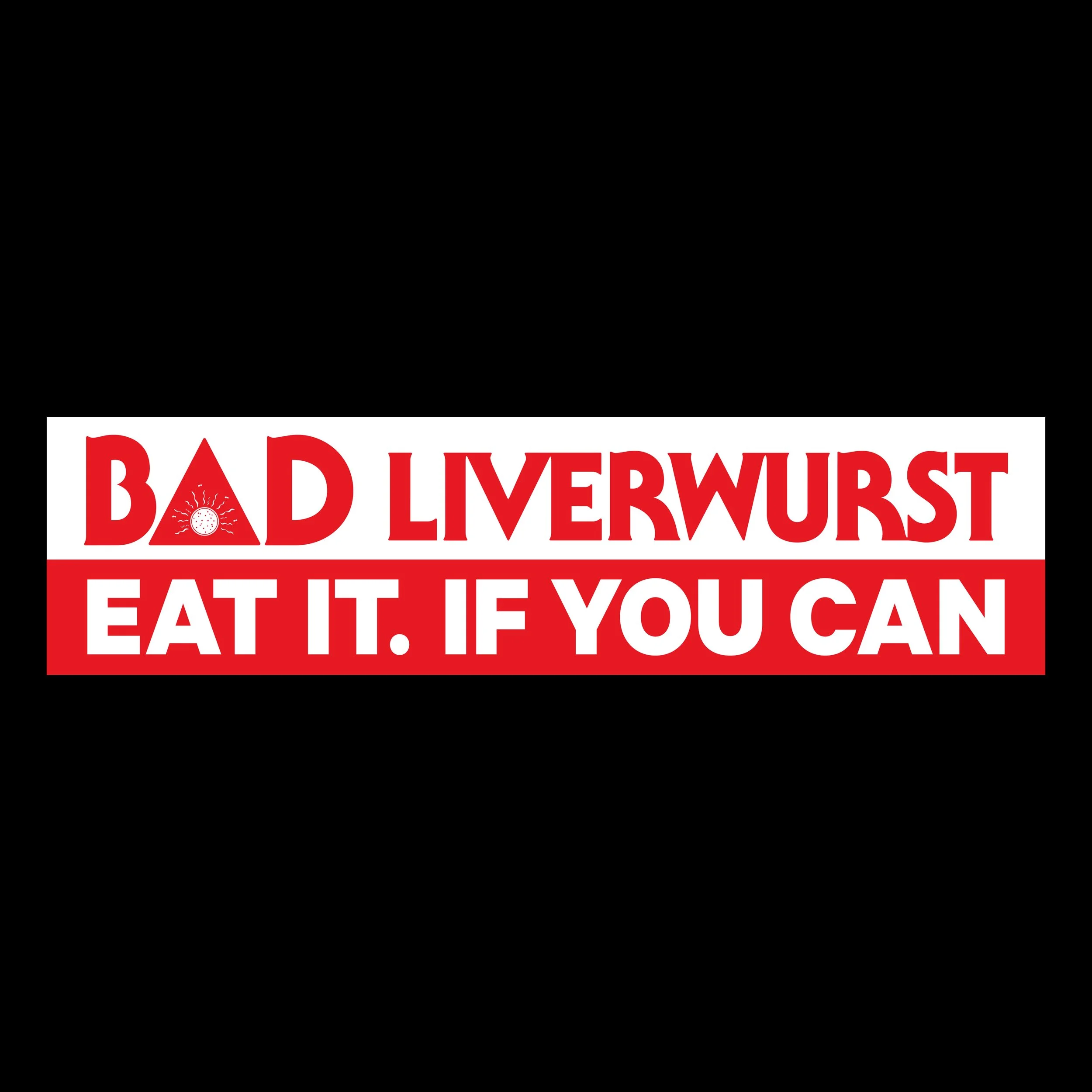 Bad_Liverwurst.jpg