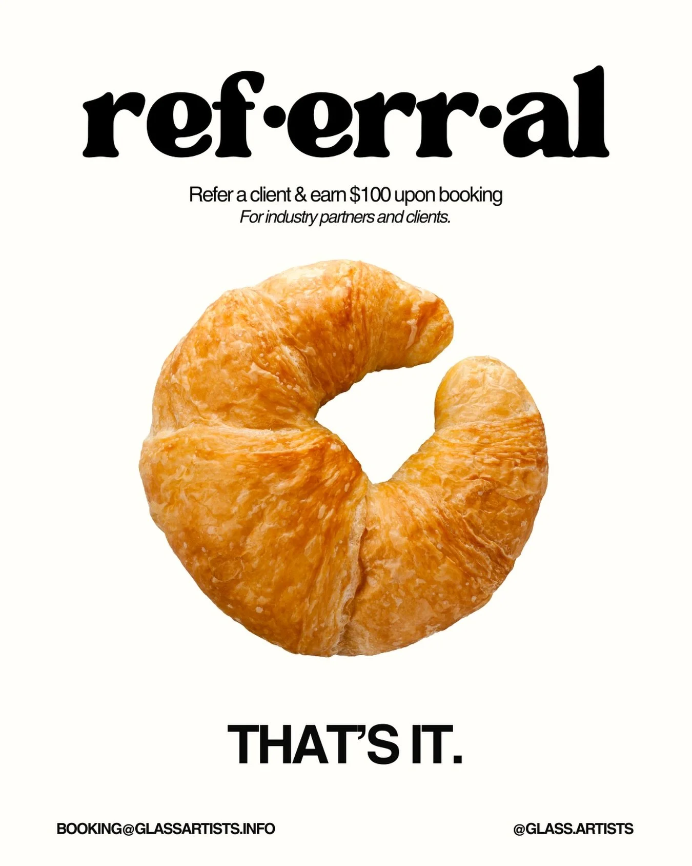 We run on referrals.

If you send a client our way and they book, you&rsquo;ll receive $100.

That&rsquo;s it.