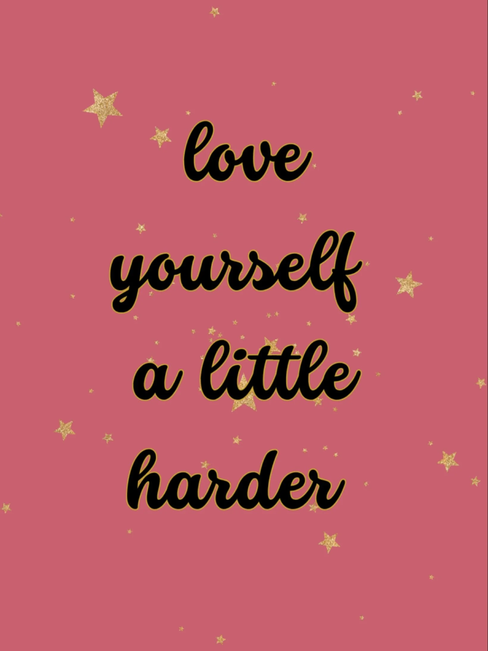 love yourself a little harder today 💖

you deserve the love you so freely give to others. treat yourself with the same kindness, patience, and compassion. remember, you are worthy of your own love and care. when you love yourself harder, everything 