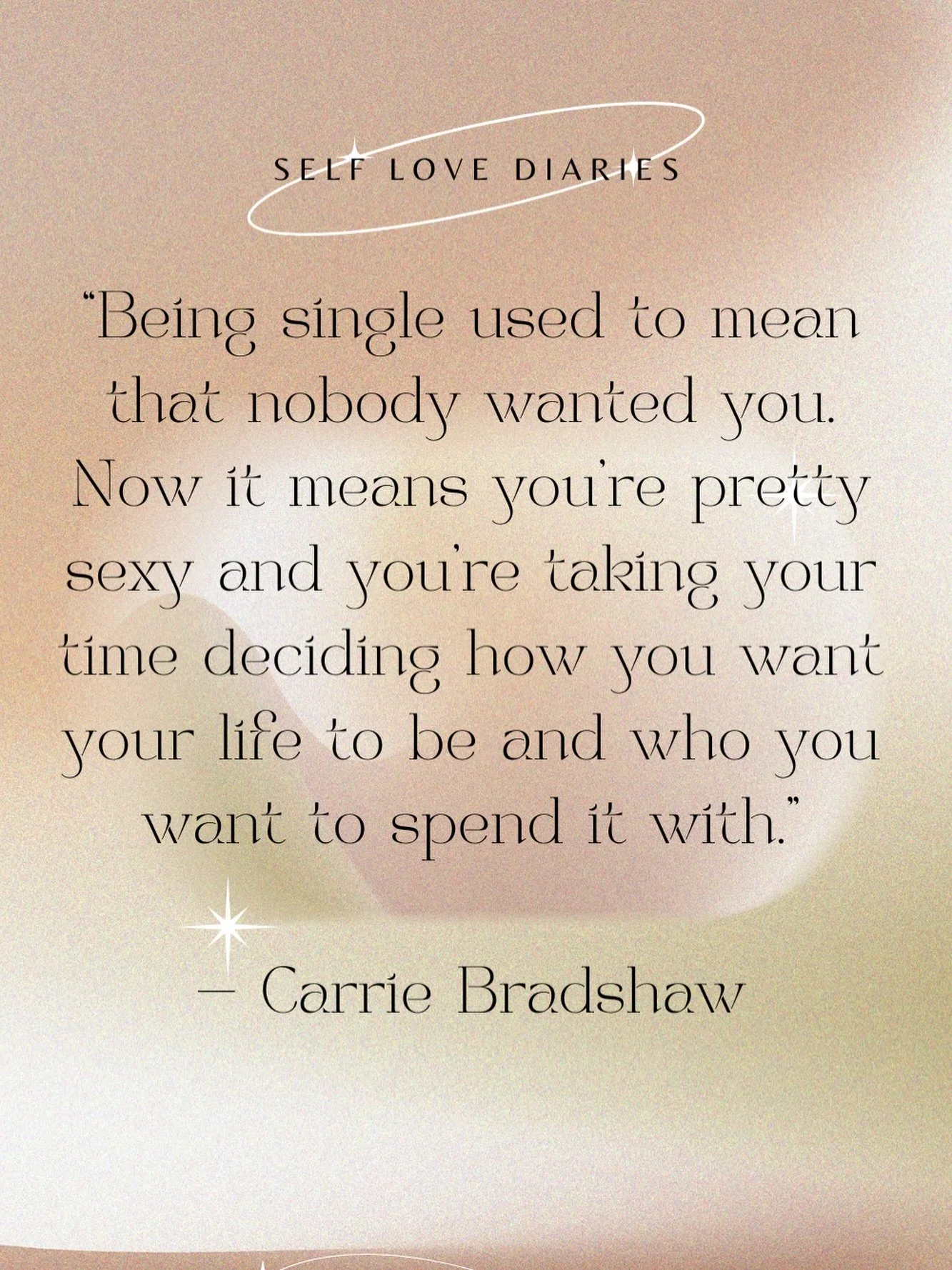 being single used to mean that nobody wanted you. now it means you&rsquo;re pretty sexy and intentional. you&rsquo;re taking your time deciding how you want your life to look and who truly deserves access to you. there&rsquo;s power in choosing yours