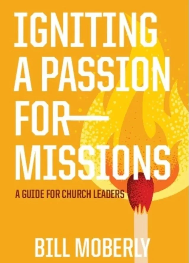 IGNITING A PASSION FOR MISSIONS
