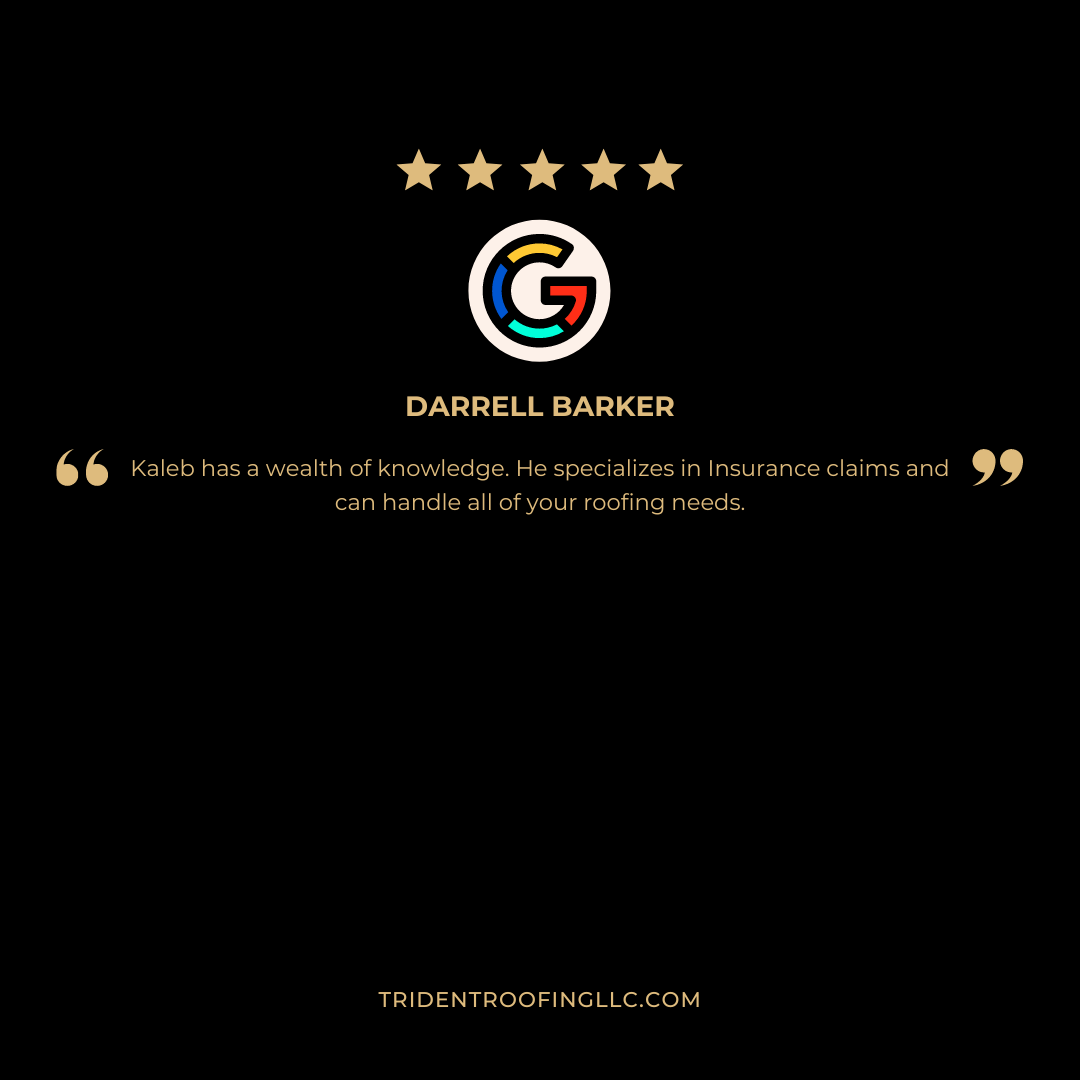 Five-star review for Trident Roofing LLC, mentioning Kaleb's expertise in insurance claims and roofing, with company website at the bottom.