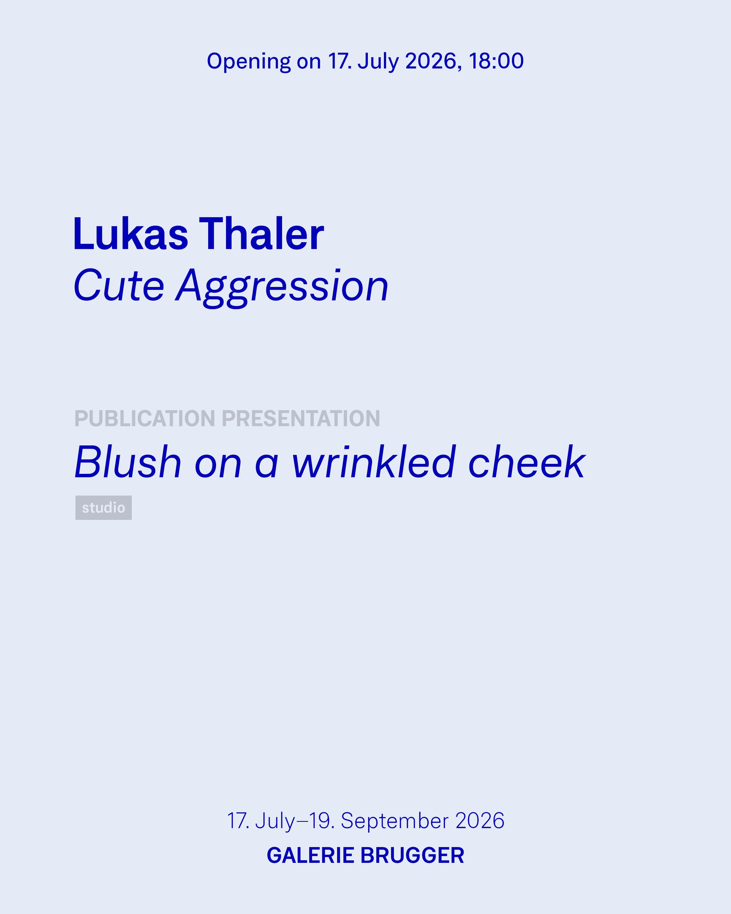 Exhibition Invitation Card of Lukas Thaler at Galerie Brugger