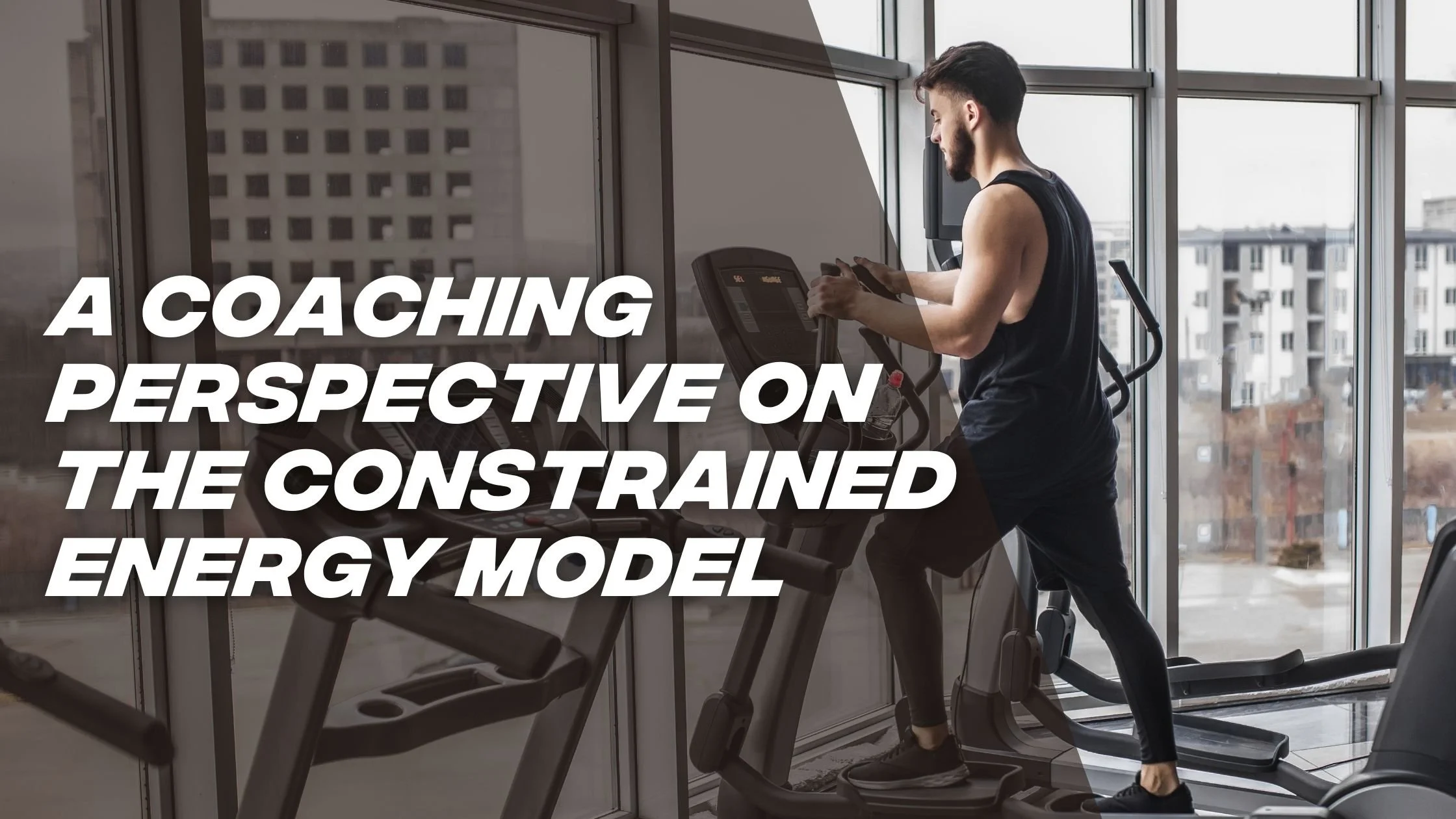 A Coaching Perspective on the Constrained Energy Model