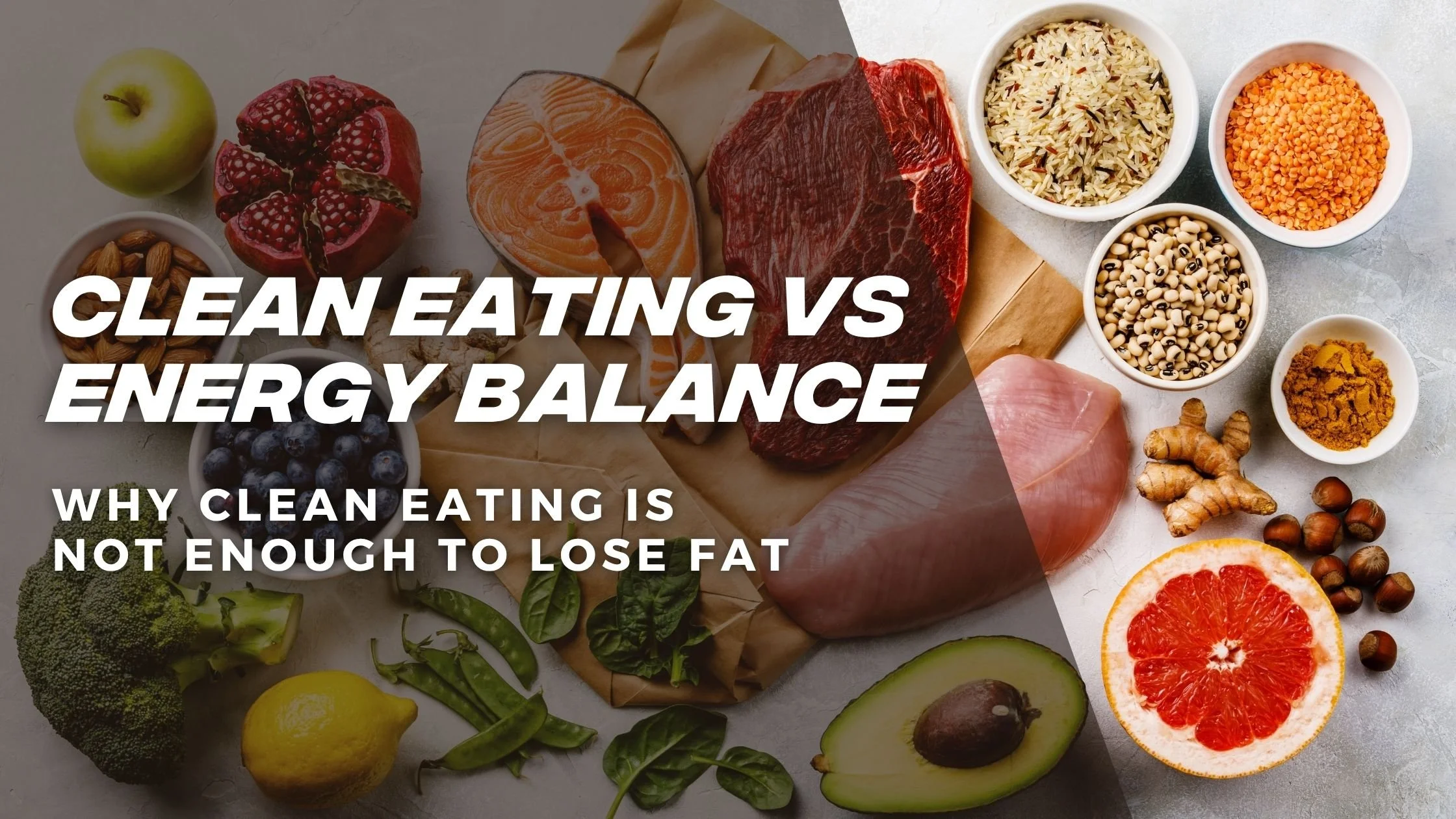 clean eating vs energy balance