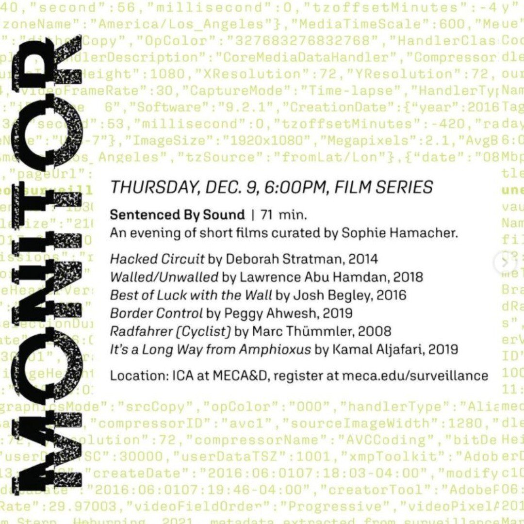 📽️ Tonight, December 9 at 6pm PST: film screening &lsquo;Sentenced by Sound&rdquo; at the @icaatmeca at @mecaart (Portland, Maine) as part of the exhibition Monitor: Surveillance, Data, and the New Panoptic

Films:
Hacked Circuit by @deltaromoeosier
