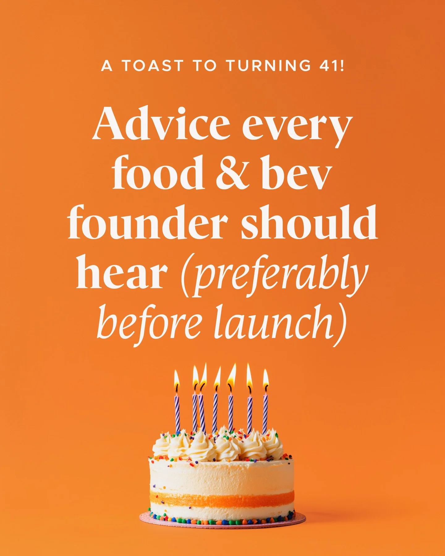 I turned 41 last week, and it had me feeling reflective in the best &ldquo;sip your coffee and tell the truth&rdquo; kind of way. After a decade and a half inside food &amp; bev brands, launches, rebrands, shelf battles, and strategy deep dives, I&rs