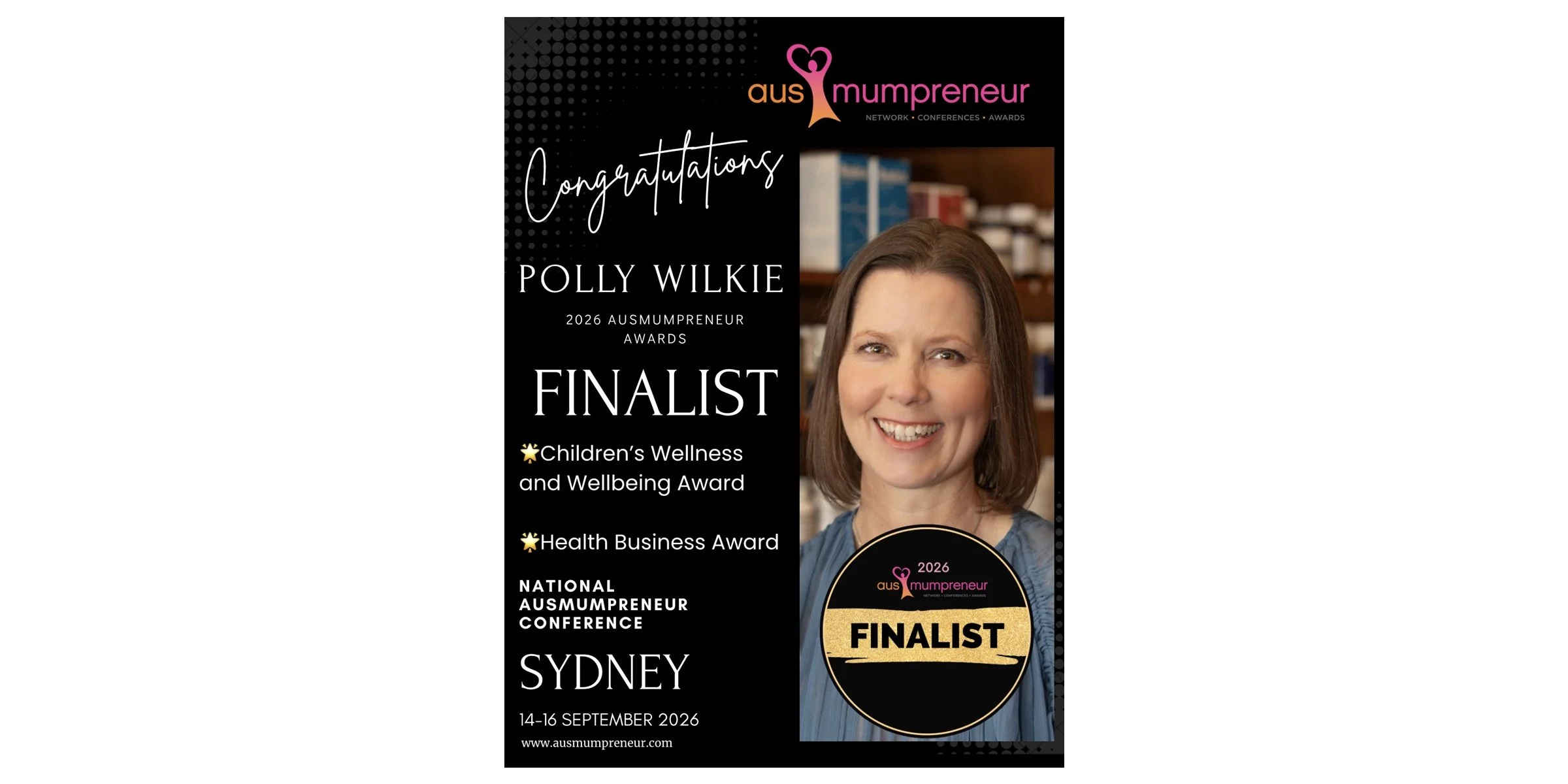 I'm a FINALIST - 2026 Ausmumpreneur Awards in 2 categories:Health Business Award Children's Wellness &amp; Wellbeing