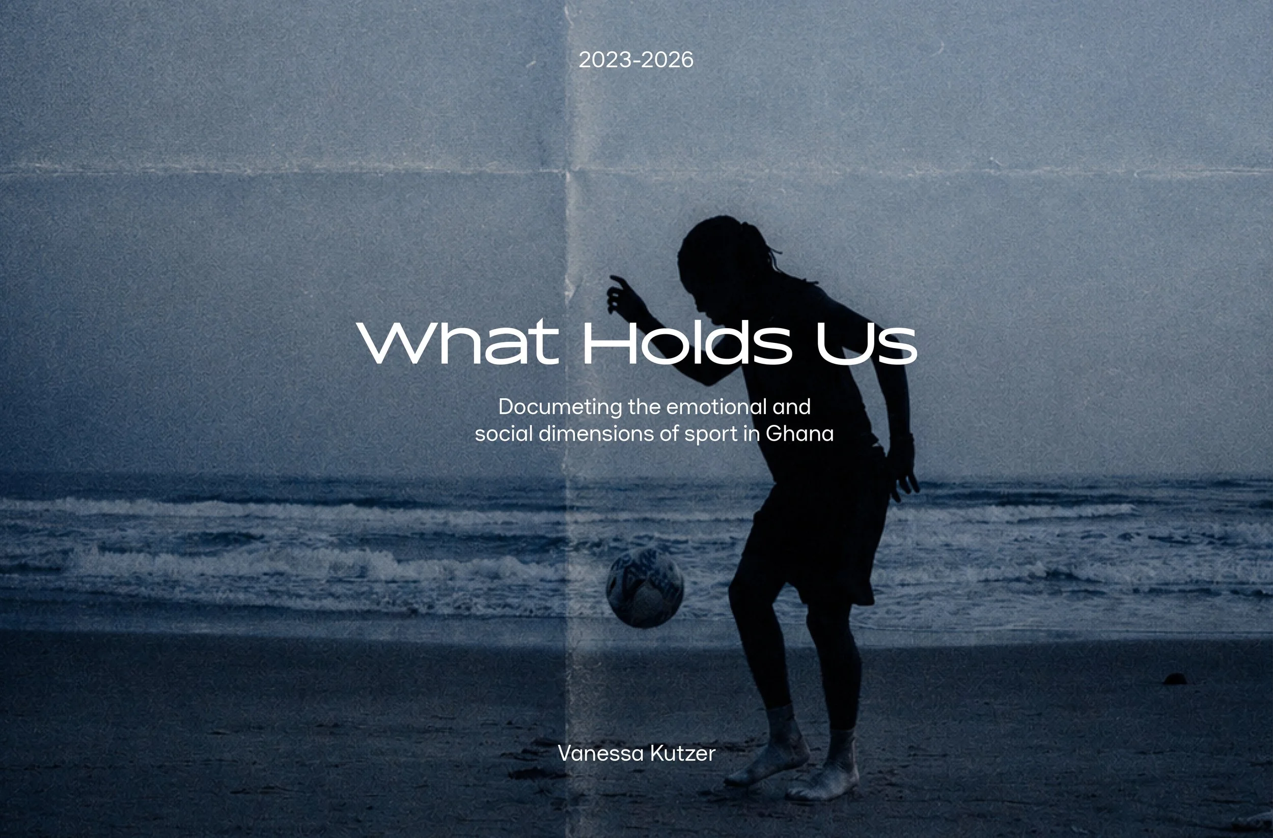 What Holds Us