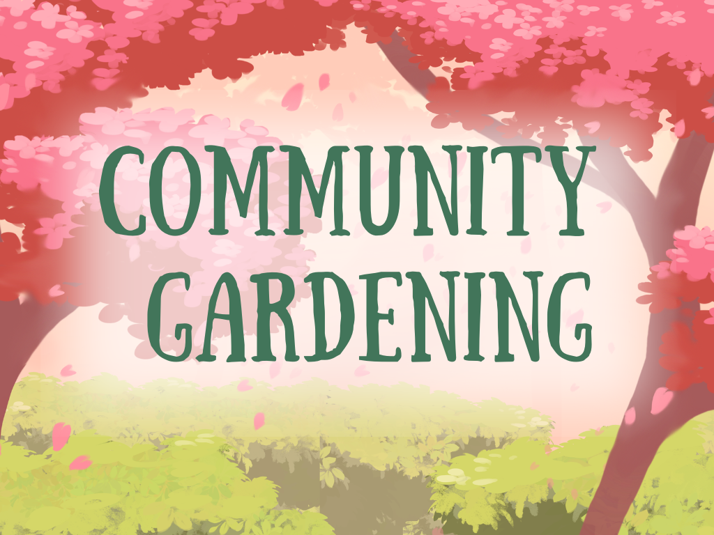 Community Gardening
