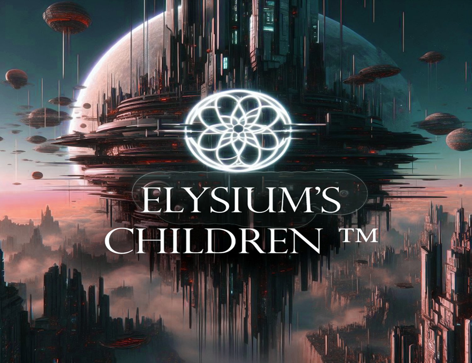 Elysium&#39;s Children ™