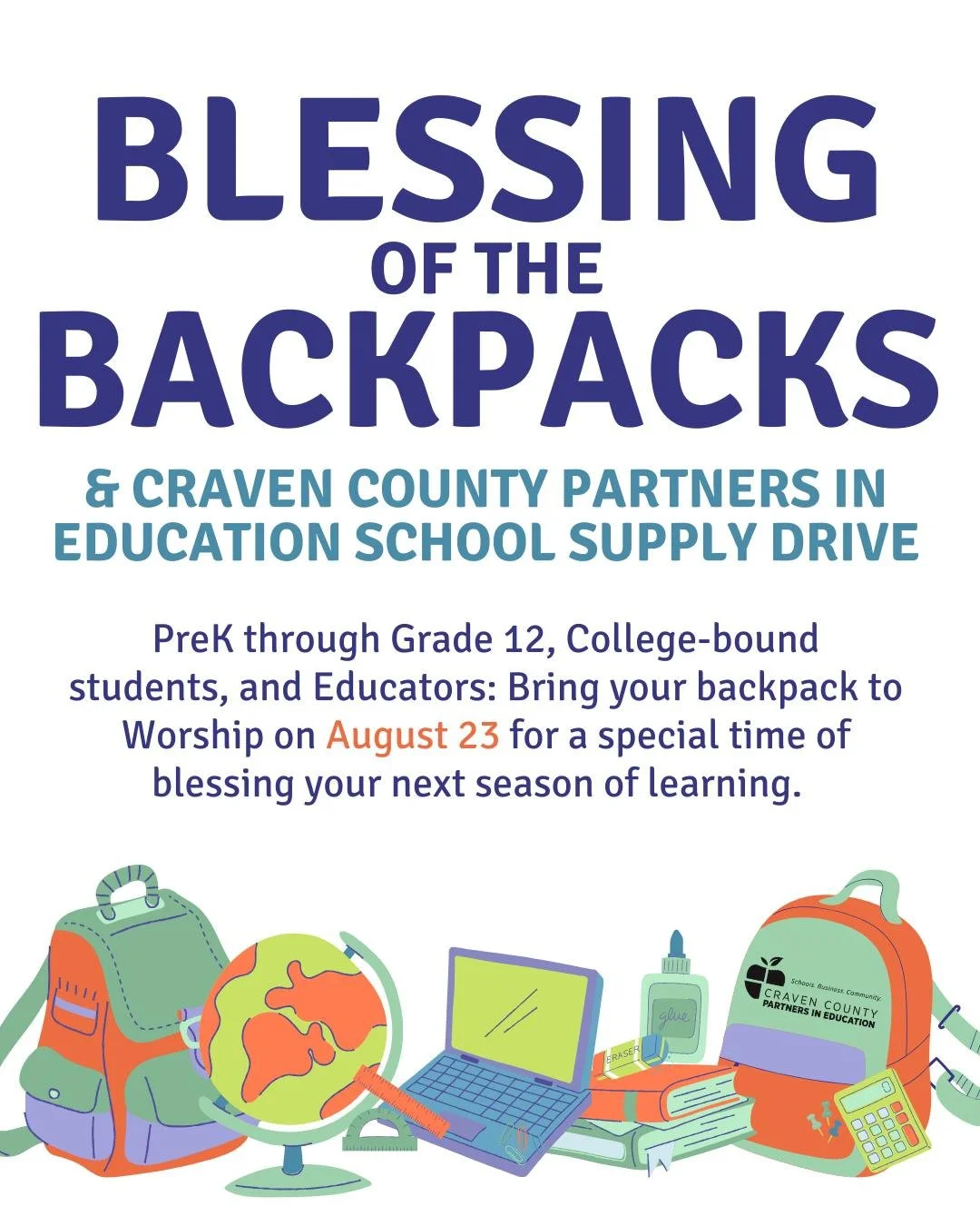 Join us for our Blessing of the Backpacks during worship on Sunday, August 23!

We invite all PreK&ndash;12 students, college students, and educators to bring your backpack or work bag as we pray for a wonderful new school year.

You can also help lo