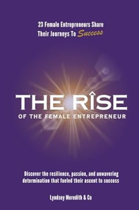 The rise of the female entrepreneur