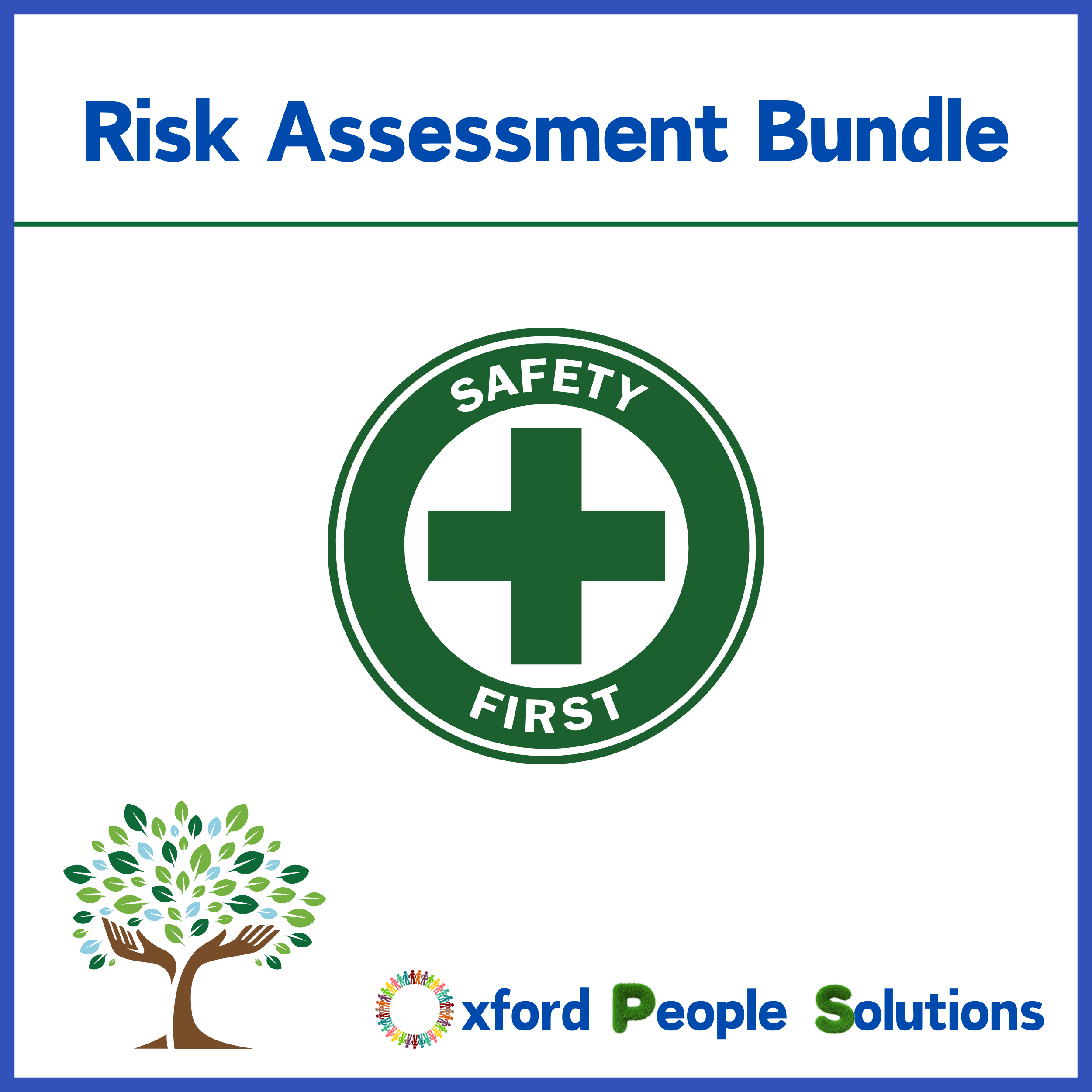 Risk Assessments Package