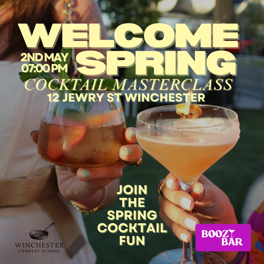 Welcome Spring Cocktail Masterclass at Winchester Cookery School - 2nd May 2026