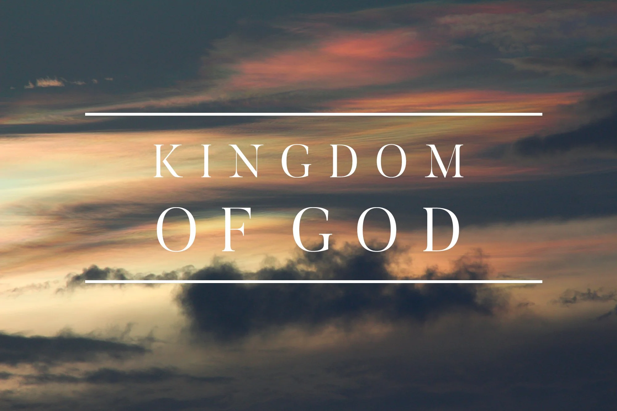 Working Toward the Kingdom