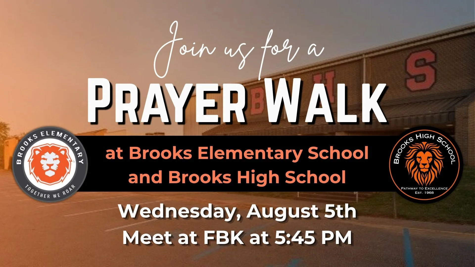 Prayer Walk at Brooks ES &amp; HS