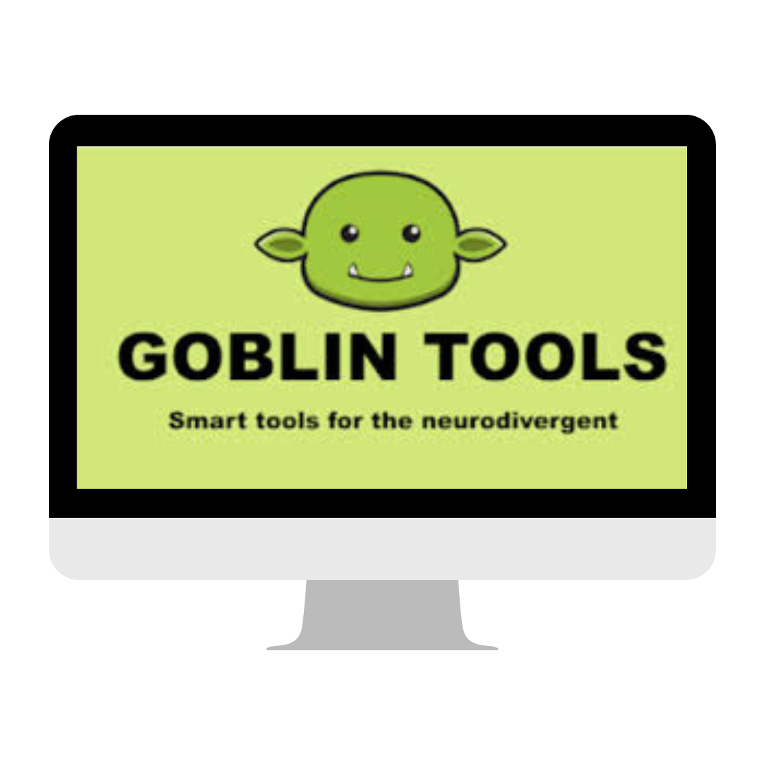 Computer screen displaying a logo for Goblin Tools, featuring a green goblin face and the text "Smart tools for the neurodivergent" on a light green background.