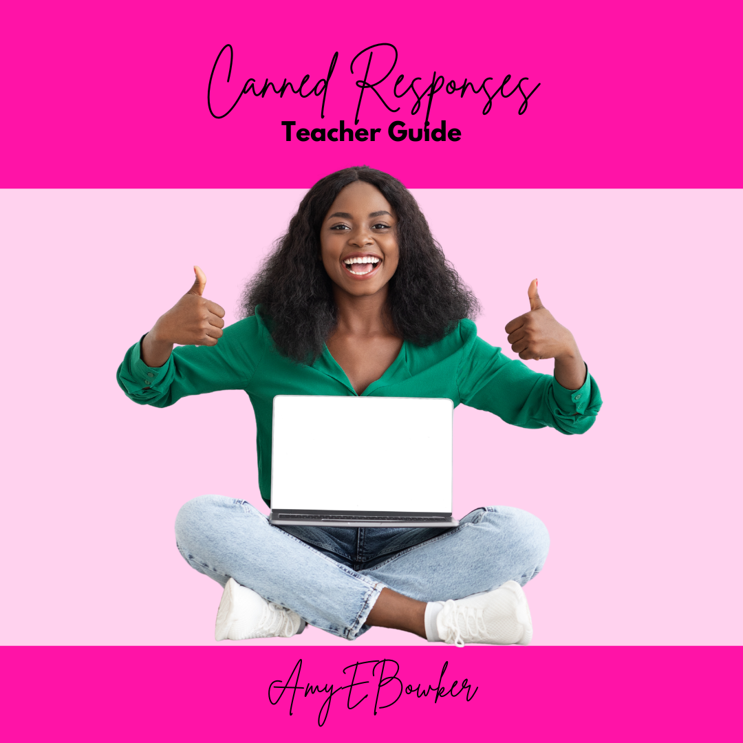 Canned Responses for Teachers