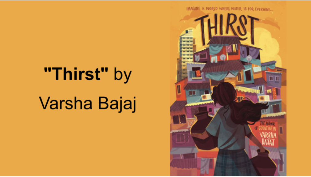 Thirst by Varsha Bajaj