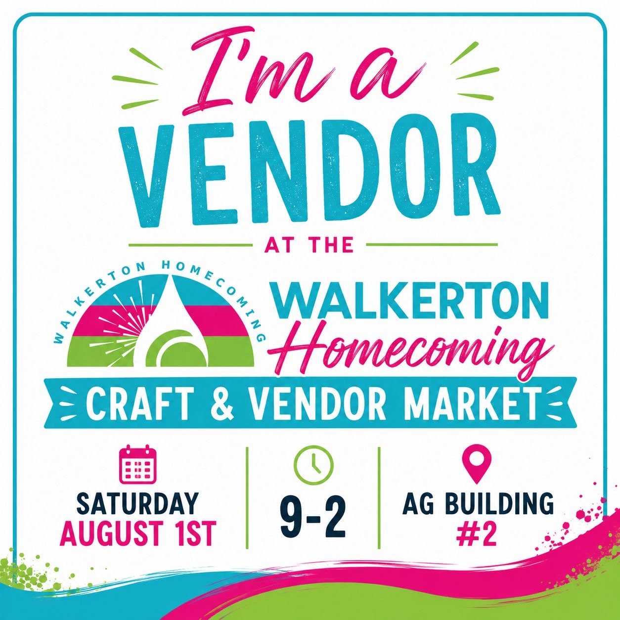 Walkerton Homeconing I'm a Vendor