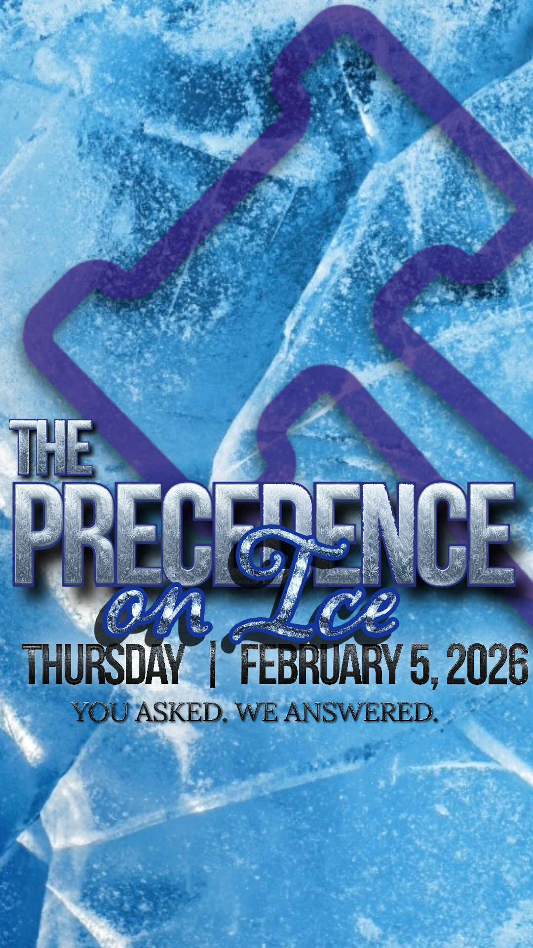The Precedence on Ice