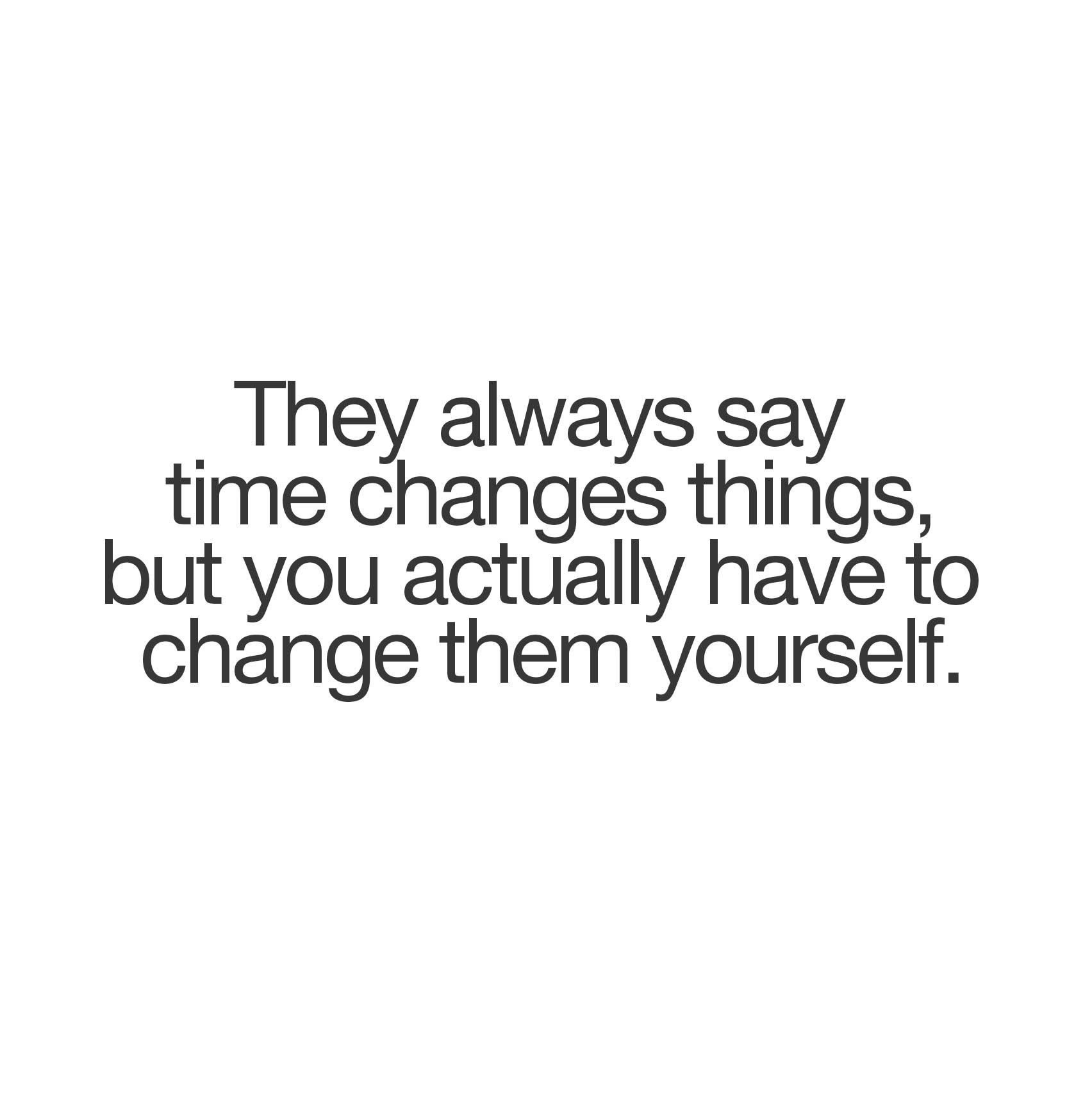 11_they-say-time-changes-everything_1c.jpg