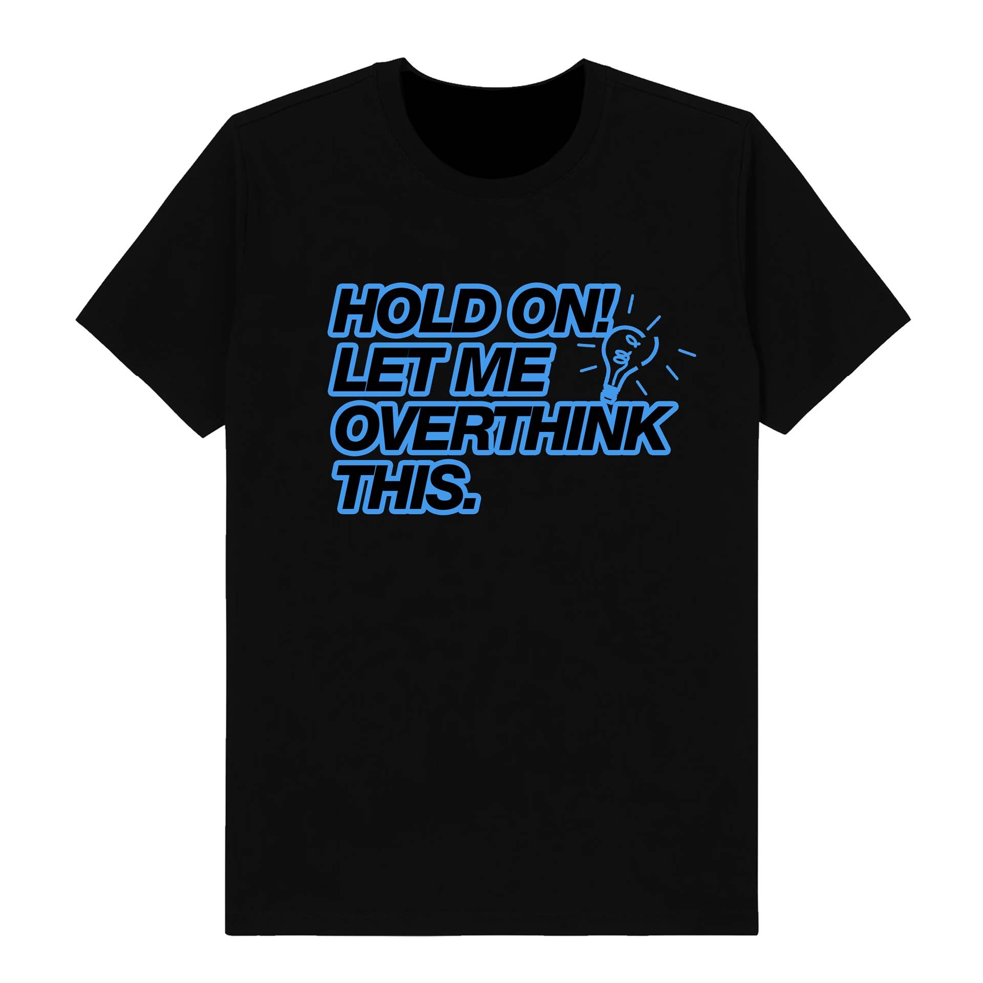HOLD-ON-LET-ME-OVERTHINKG-THIS_1c.jpg