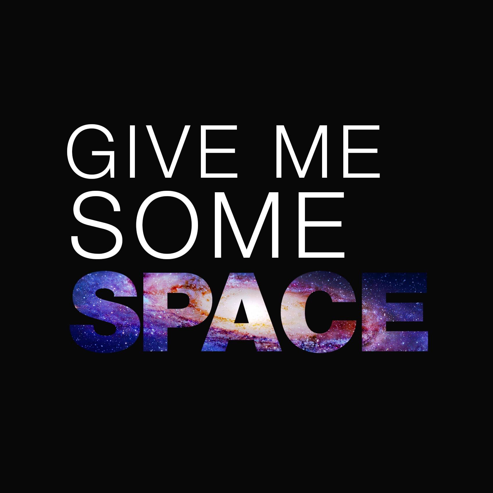 2_give-me-some-space-1a.jpg