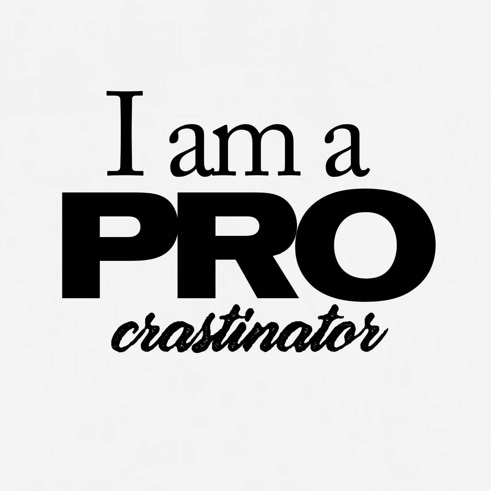 I-am-a-PRO-1b.jpg