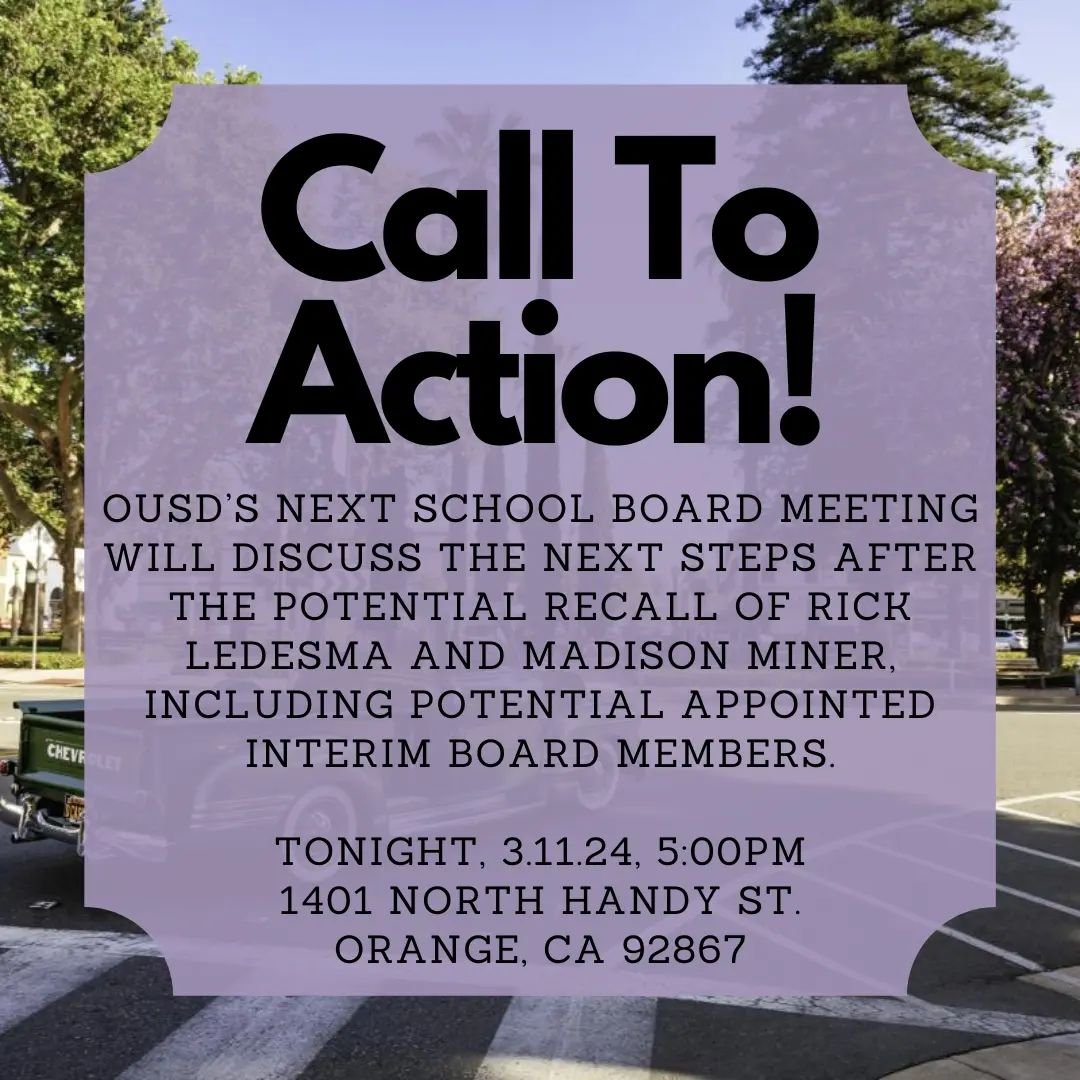 See our Story for updates!

Call to Action today!! Per our allies over at @lgbtqcenteroc : 

&quot;While the Orange county Registrar of Voters is still counting votes from Tuesday's primary election, Orange Unified School Board school board members R