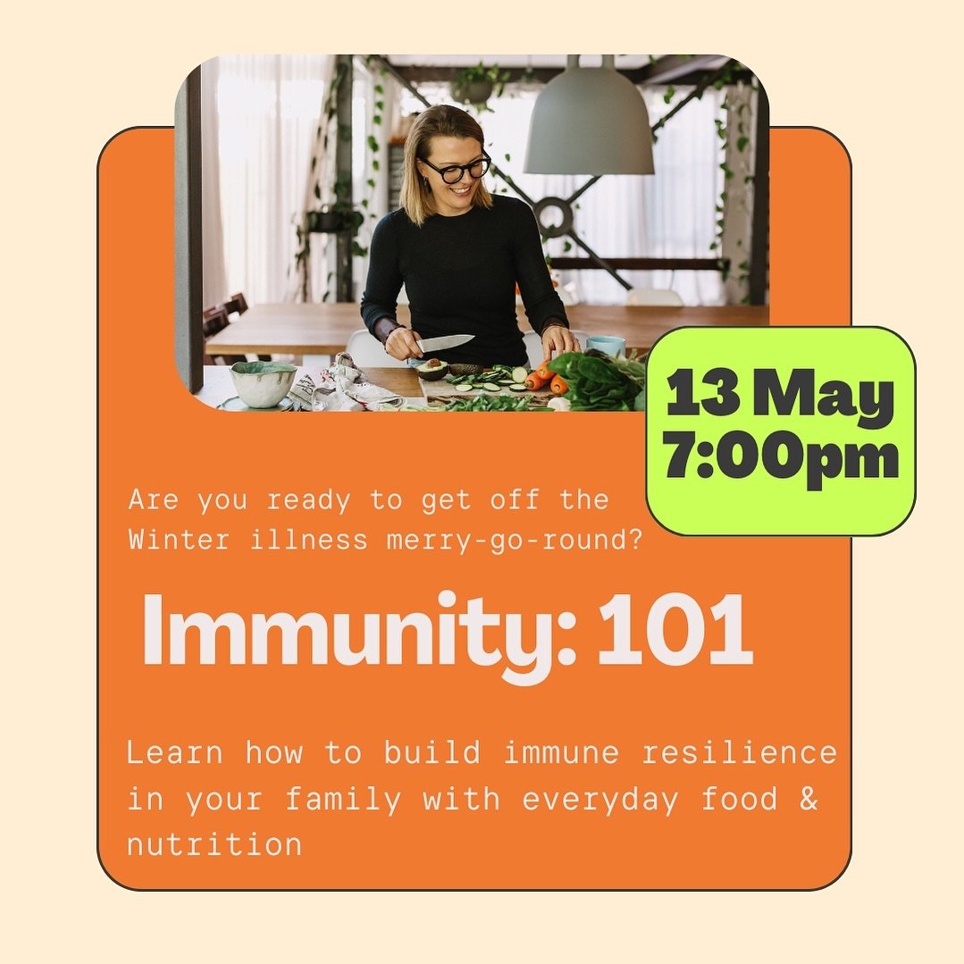 Guys, if you&rsquo;re sick of your family being sick all the time, then you need to come along to my new webinar Immunity: 101
.
You&rsquo;ll learn:
🍇 how to build immune resilience in your child with everyday food
🍇 key nutrients to include for be