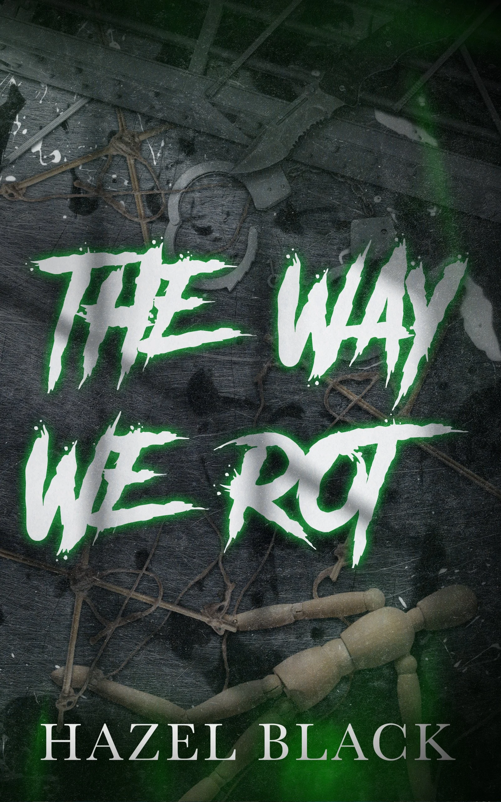 THE WAY WE ROT - EBOOK.jpg