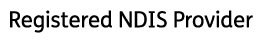 Registered NDIS Provider Badge