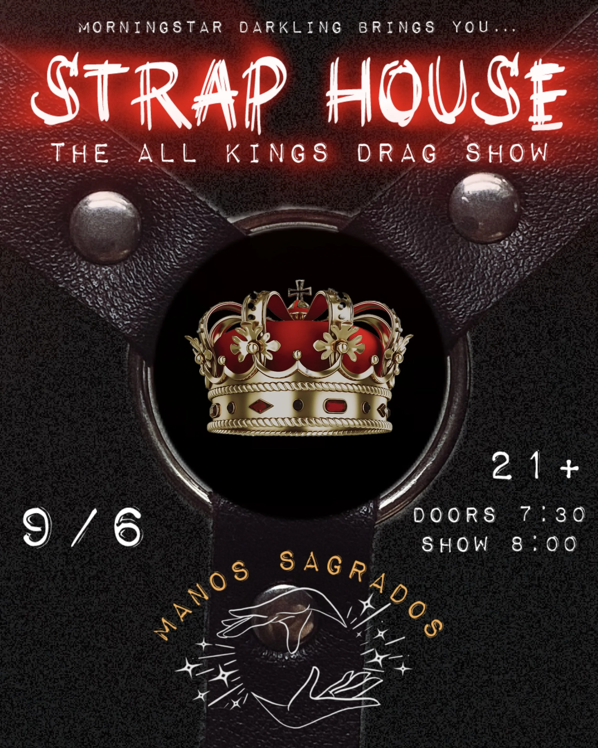 Strap House: The All Kings Drag Show