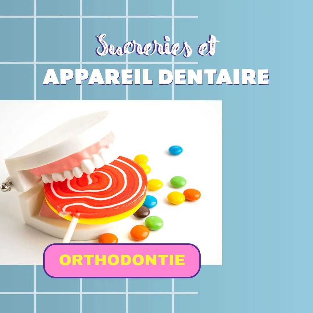 Sucreries et appareil dentaire : protéger son sourire à Gaillard, Annemasse et Genève