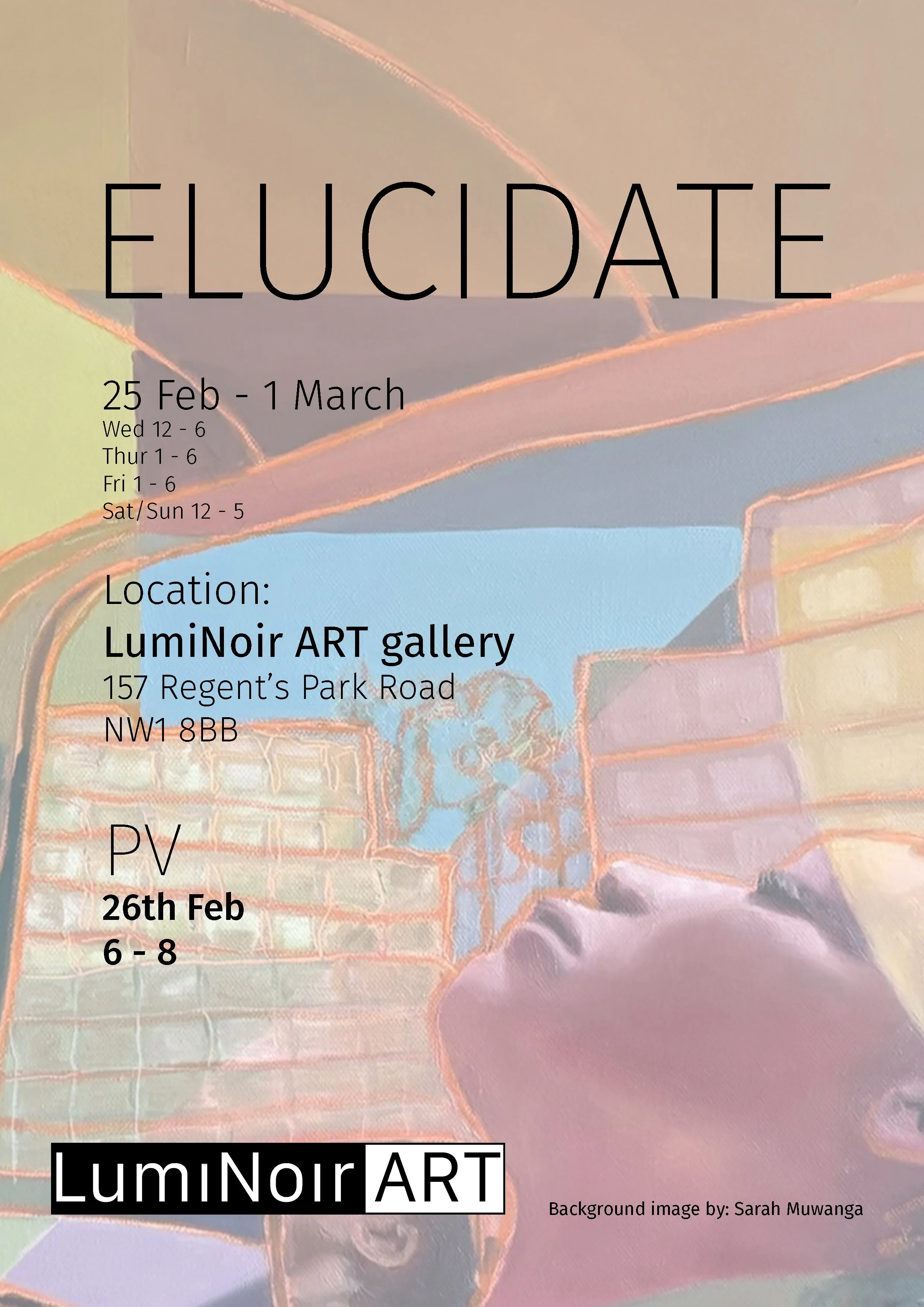 Elucidate group show with Luminoir art gallery, London
