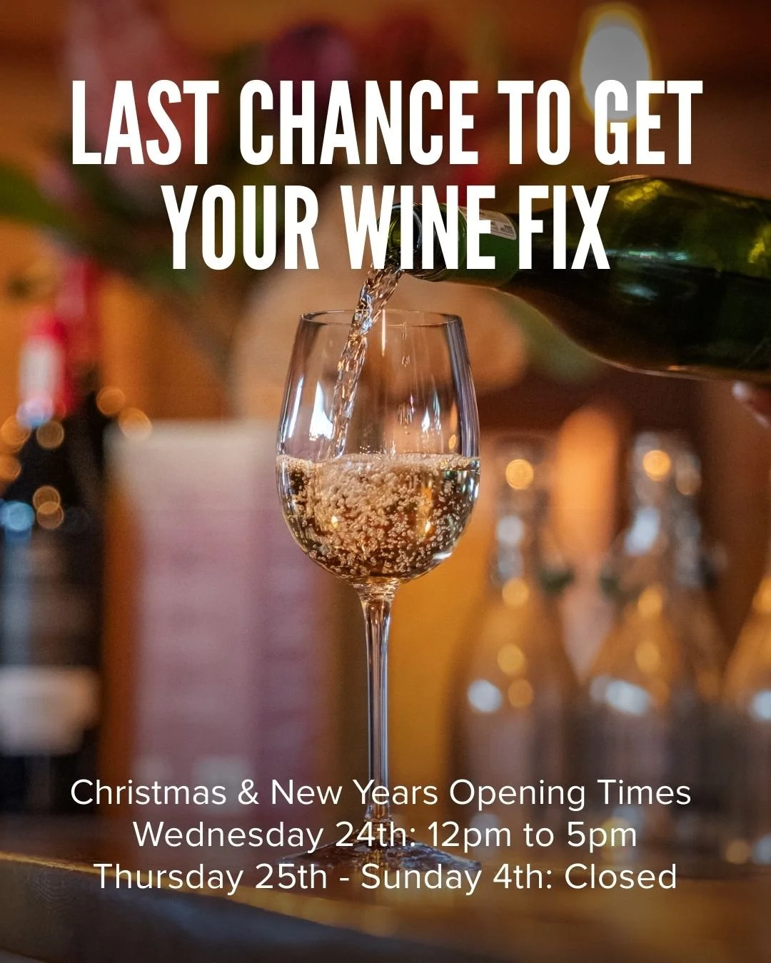 We hope you got your Christmas fix 🎄
Here&rsquo;s when you can get your New Year fix with us.

Christmas &amp; New Year opening times:
Wednesday 24th: 12pm&ndash;5pm
Thursday 25th &ndash; Sunday 4th: Closed

Shop wines in store or online through the