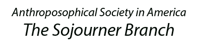 The Sojourner Branch of the Anthroposophical Society in America