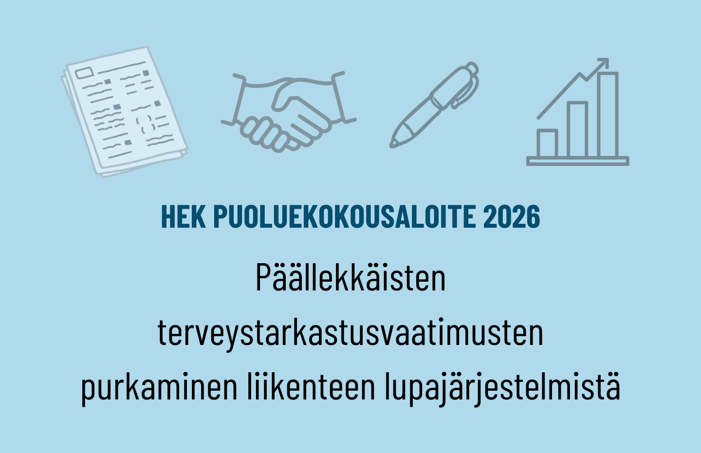 Puoluekokousaloite: Päällekkäisten terveystarkastusvaatimusten purkaminen liikenteen lupajärjestelmissä