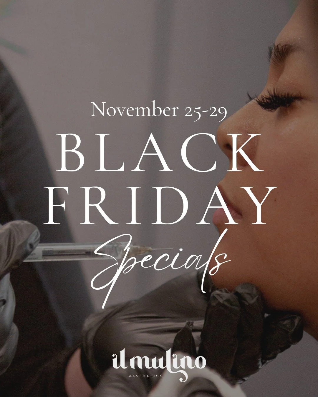 Our Black Friday specials are here, and they&rsquo;re really good. Swipe to shop exclusive offers on injectables, facials, body care, and more.

✨ These prices won&rsquo;t last. Neither will appointments. Click the link in our bio, or call/text (716)