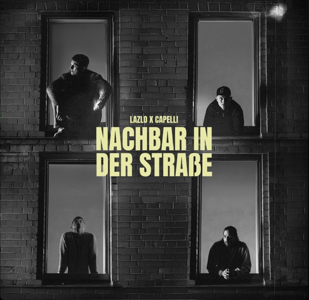 @lazlomusik X @capelli.mp3 - Nachbar in der Stra&szlig;e - Out now