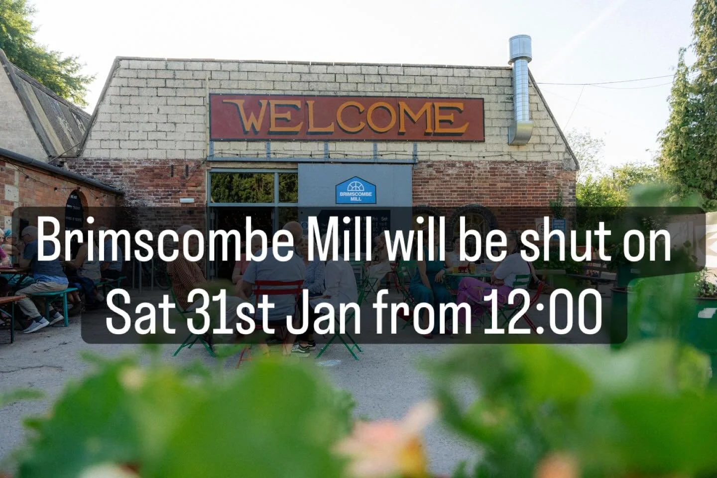 We wanted to give everyone a heads up that, as a one off, Brimscombe Mill and the enterprises on site; @thelongtablestroud , @stroudkidsstuff , @thebikedrop and @thehomeremedystroud , will be shutting at 12:00pm on Saturday 31st January. 

All busine